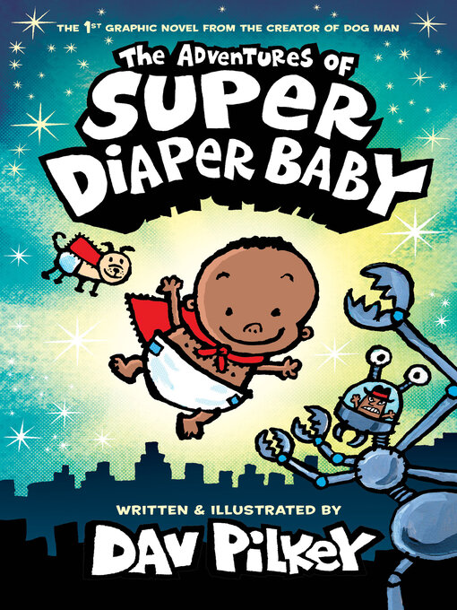 Cover image for The Adventures of Super Diaper Baby
